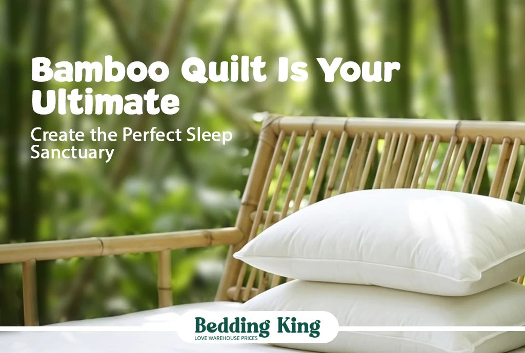 Bamboo Quilt Is Your Ultimate All-Season Bedding Solution